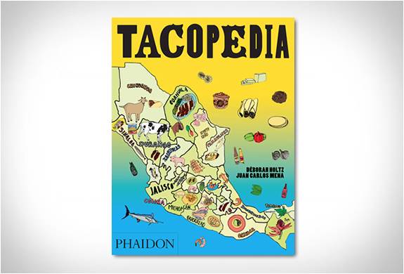 Tacopedia - Tributo Enciclopédico Dos Tacos Do México | Image